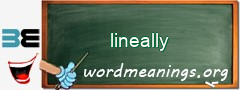 WordMeaning blackboard for lineally